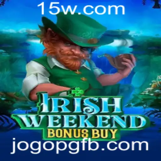 IrishWeekendBonusBuy: Um Mergulho no Mundo Emocionante do Jogo